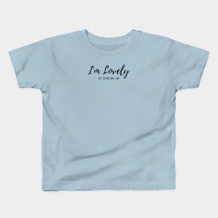 I'm Lovely Kids T-Shirt